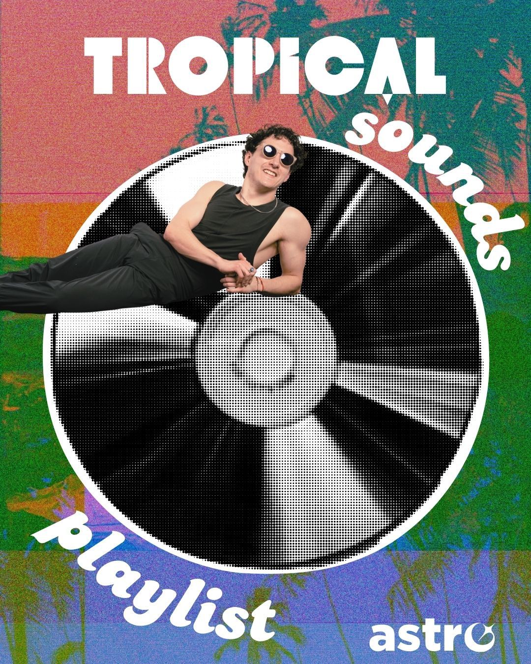 Playlist: Tropical Sounds